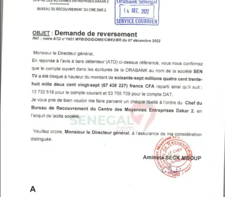 EXCLUSIF : LE FISC VIDE LES COMPTES DE LA SEN TV… 67 MILLIONS FCFA SAISIS ￼